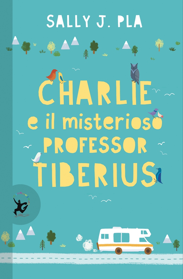 Charlie e il misterioso professor Tiberius - Librerie.coop Charlie e il misterioso professor Tiberius - Librerie.coop