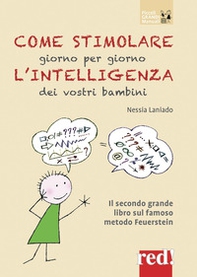 Come stimolare giorno per giorno l'intelligenza dei vostri bambini - Librerie.coop Come stimolare giorno per giorno l'intelligenza dei vostri bambini - Librerie.coop