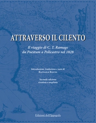 Attraverso il Cilento. Il viaggio di C. T. Ramage da Paestum a Policastro nel 1828 - Librerie.coop