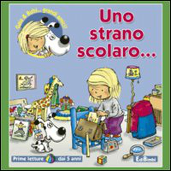 Uno strano scolaro - Librerie.coop Uno strano scolaro - Librerie.coop