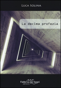 La decima profezia - Librerie.coop