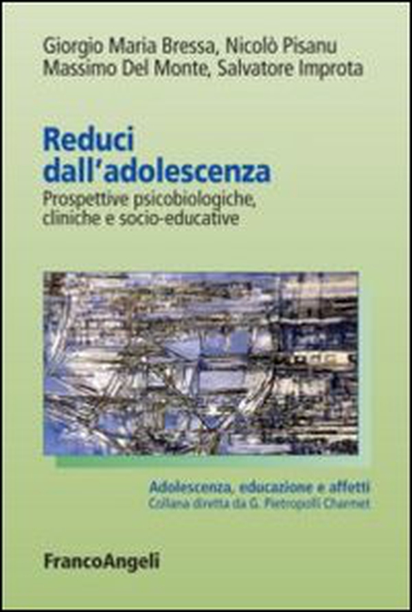 Reduci dall'adolescenza. Prospettive psicobiologiche, cliniche e socio-educative - Librerie.coop Reduci dall'adolescenza. Prospettive psicobiologiche, cliniche e socio-educative - Librerie.coop