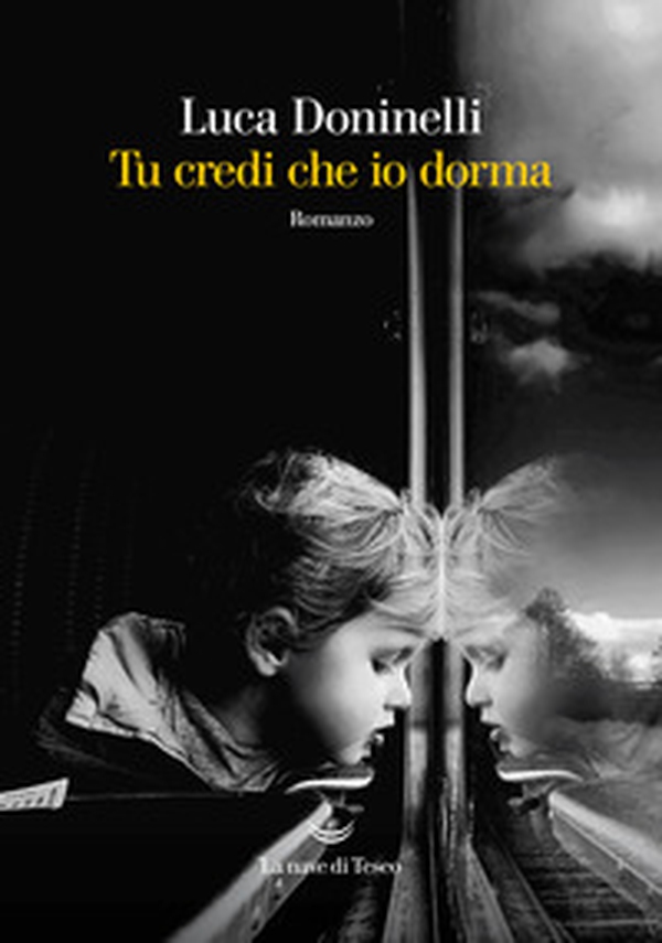 Tu credi che io dorma - Librerie.coop Tu credi che io dorma - Librerie.coop