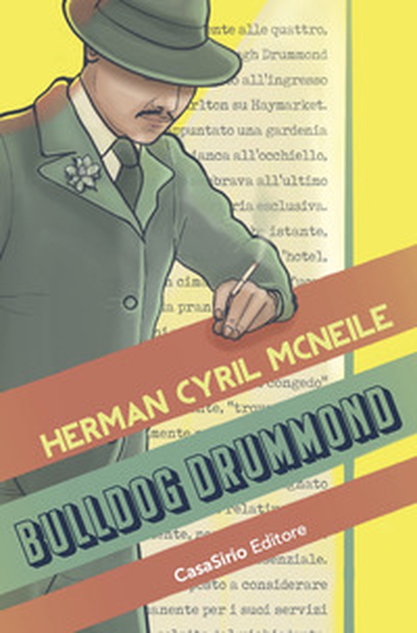 Bull-Dog Drummond - Librerie.coop Bull-Dog Drummond - Librerie.coop