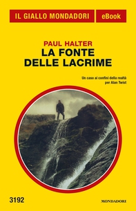 La fonte delle lacrime (Il Giallo Mondadori) - Librerie.coop