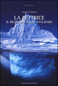 Il richiamo delle Svalbard. La Lettrice - Librerie.coop Il richiamo delle Svalbard. La Lettrice - Librerie.coop