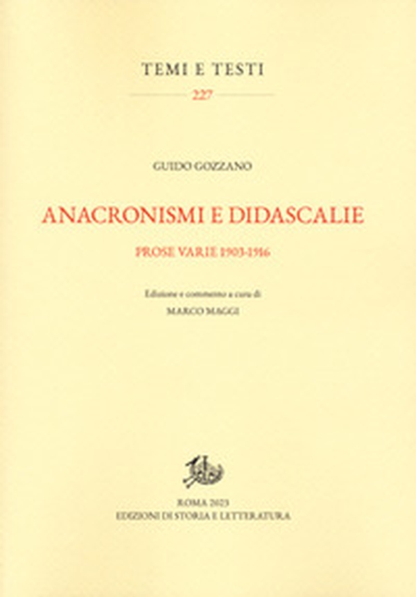 Anacronismi e didascalie. Prose varie 1903-1916 - Librerie.coop Anacronismi e didascalie. Prose varie 1903-1916 - Librerie.coop