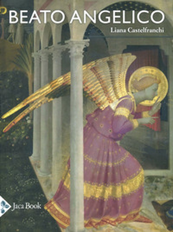 Beato Angelico - Librerie.coop Beato Angelico - Librerie.coop