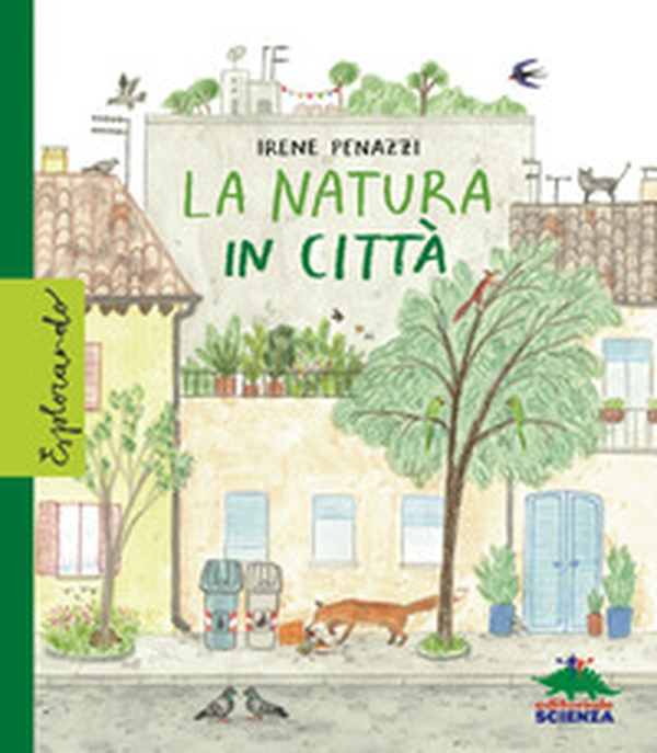 La natura in città - Librerie.coop La natura in città - Librerie.coop