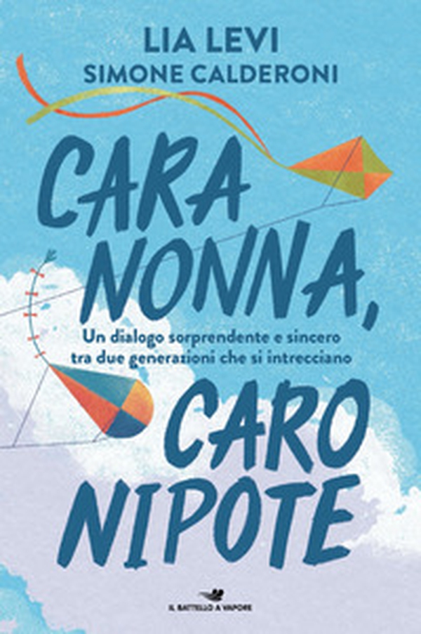 Cara nonna, caro nipote - Librerie.coop Cara nonna, caro nipote - Librerie.coop