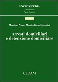 Arresti domiciliari e detenzione domiciliare - Librerie.coop