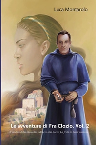 Le avventure di Fra Clozio - Vol. 2 - Librerie.coop