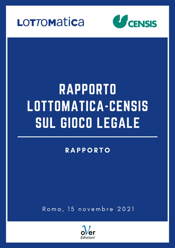 Rapporto Lottomatica – Censis sul Gioco Legale - Librerie.coop Rapporto Lottomatica – Censis sul Gioco Legale - Librerie.coop