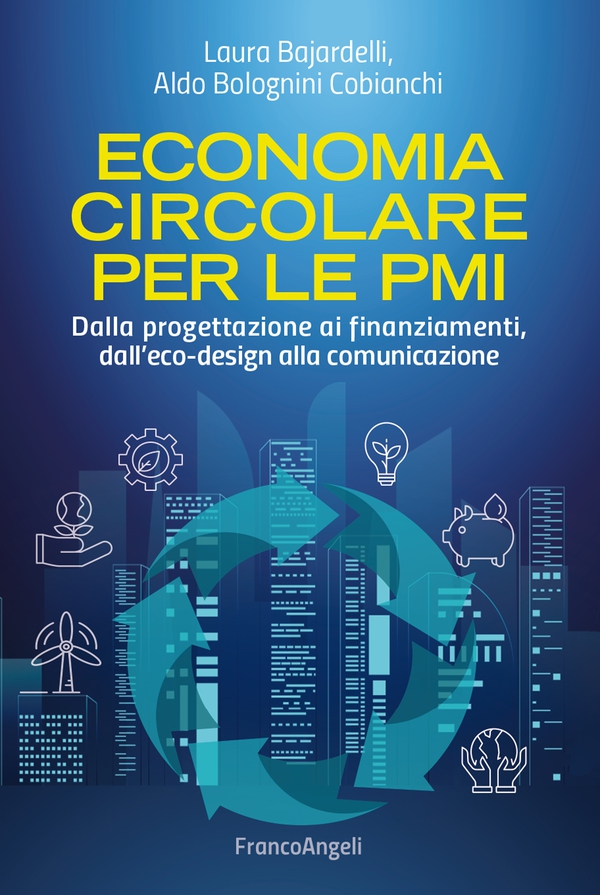 Economia circolare per le PMI - Librerie.coop Economia circolare per le PMI - Librerie.coop