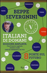 Italiani di domani. 8 porte sul futuro - Librerie.coop