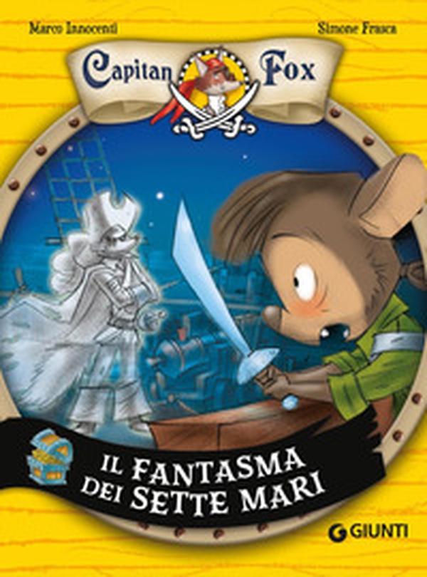 Il fantasma dei sette mari. Capitan Fox - Vol. 2 - Librerie.coop