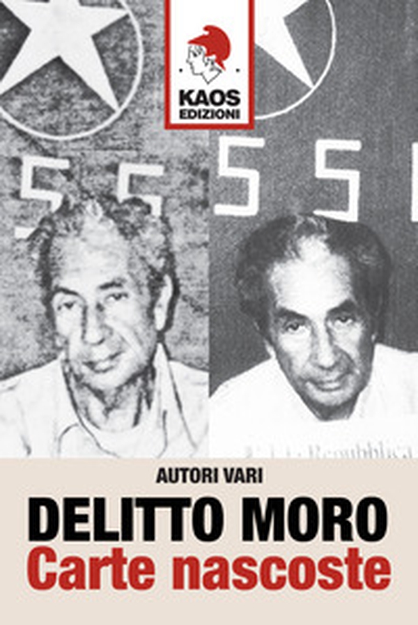 Delitto Moro. Carte nascoste - Librerie.coop Delitto Moro. Carte nascoste - Librerie.coop