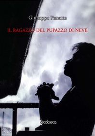 Il ragazzo del pupazzo di neve - Librerie.coop