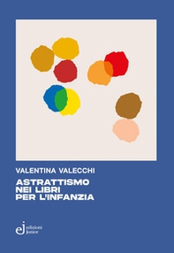 Astrattismo nei libri per l'infanzia - Librerie.coop