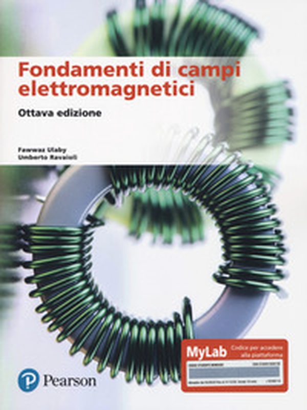 Fondamenti di campi elettromagnetici. Ediz. MyLab - Librerie.coop Fondamenti di campi elettromagnetici. Ediz. MyLab - Librerie.coop