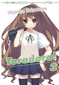 Toradora! - Vol. 3 - Librerie.coop