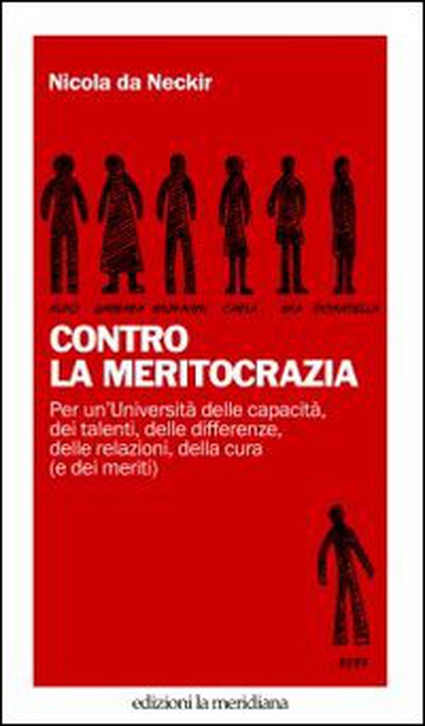 Contro la meritocrazia - Librerie.coop Contro la meritocrazia - Librerie.coop