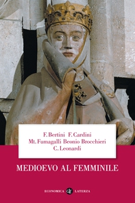 Medioevo al femminile - Librerie.coop Medioevo al femminile - Librerie.coop