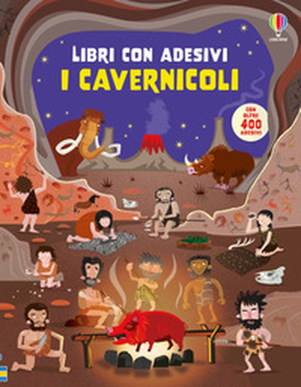 I cavernicoli. Con adesivi - Librerie.coop