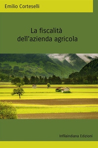 La fiscalità della azienda agricola - Librerie.coop