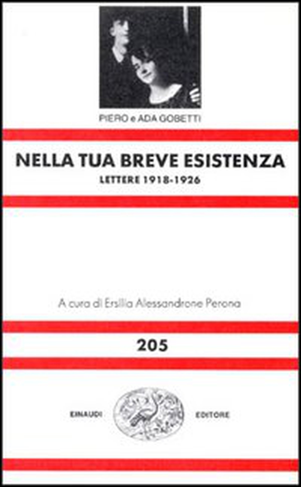 Nella tua breve esistenza. Lettere 1918-1926 - Librerie.coop