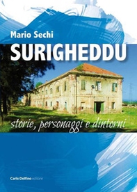 Surigheddu. Storie, personaggi e dintorni - Librerie.coop
