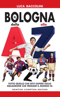 Il Bologna dalla A alla Z - Librerie.coop Il Bologna dalla A alla Z - Librerie.coop