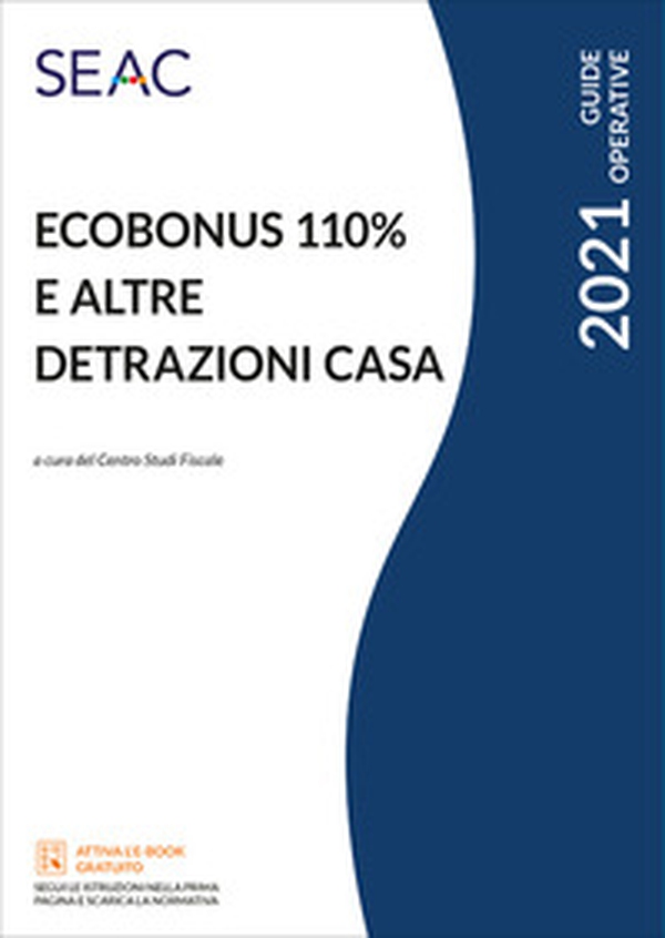 Ecobonus 110% e altre detrazioni casa - Librerie.coop Ecobonus 110% e altre detrazioni casa - Librerie.coop