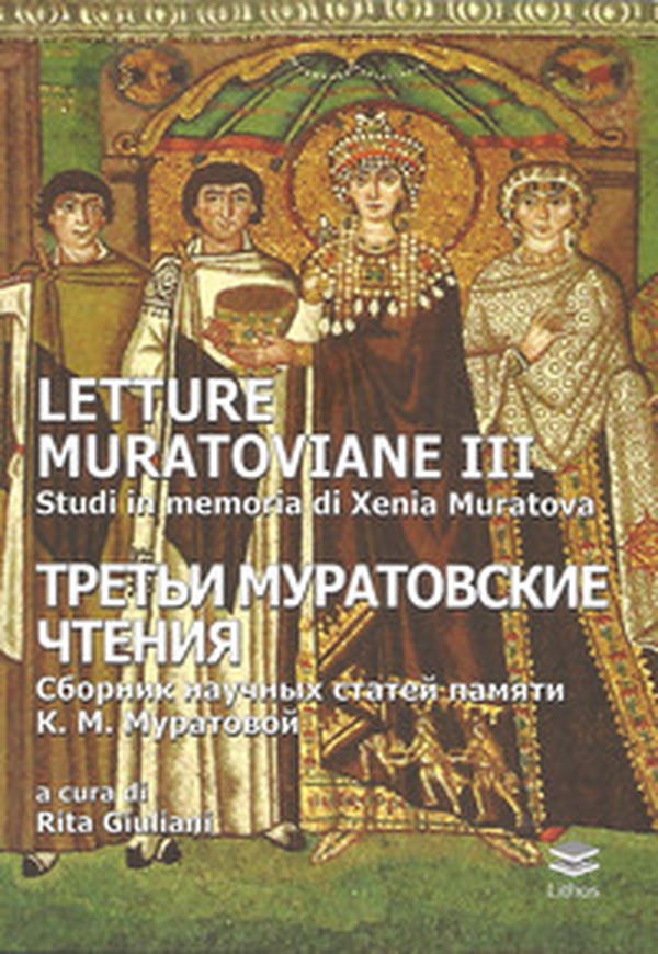 Letture Muratoviane III Studi in memoria di Xenia Muratova - Librerie.coop Letture Muratoviane III Studi in memoria di Xenia Muratova - Librerie.coop