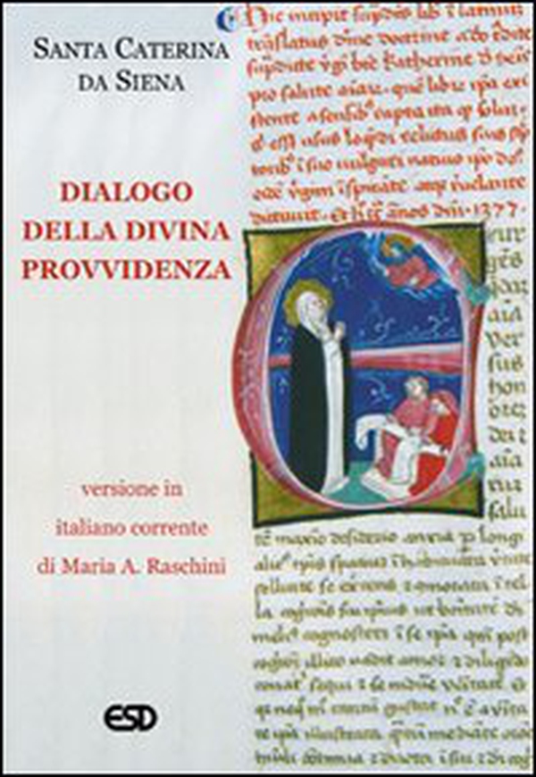Dialogo della divina provvidenza - Librerie.coop Dialogo della divina provvidenza - Librerie.coop