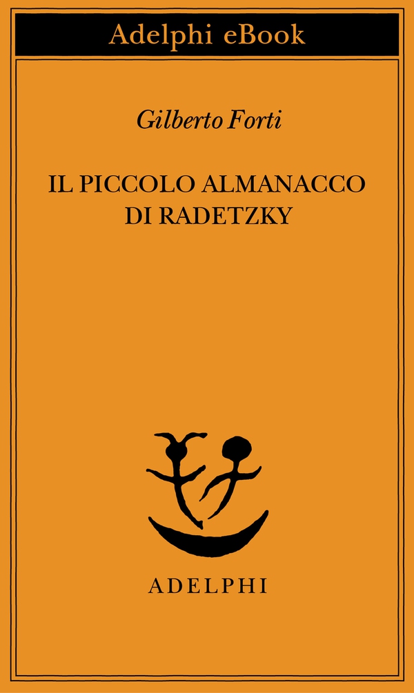 Il piccolo almanacco di Radetzky - Librerie.coop Il piccolo almanacco di Radetzky - Librerie.coop