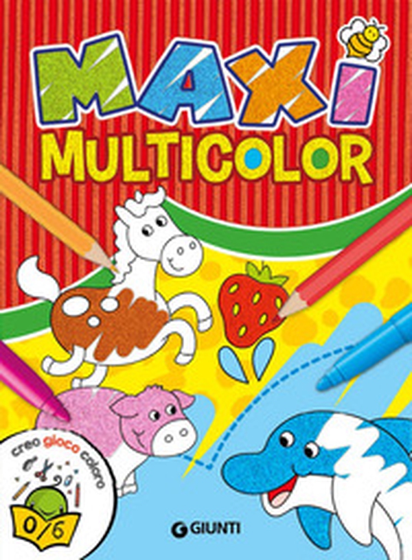 Maxi Multicolor - Librerie.coop Maxi Multicolor - Librerie.coop