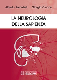 La neurologia della Sapienza - Librerie.coop La neurologia della Sapienza - Librerie.coop