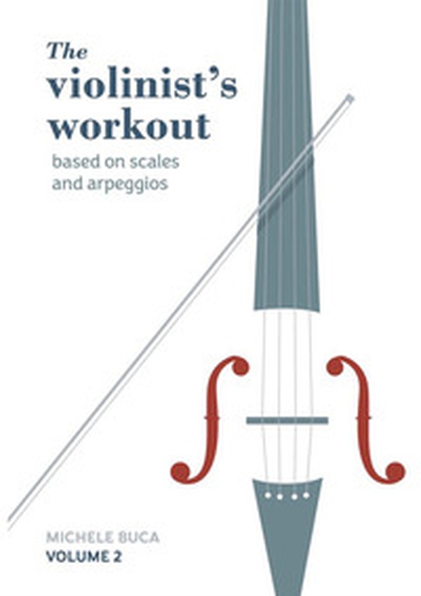 The violinist's workout vol. 2 - Librerie.coop The violinist's workout vol. 2 - Librerie.coop