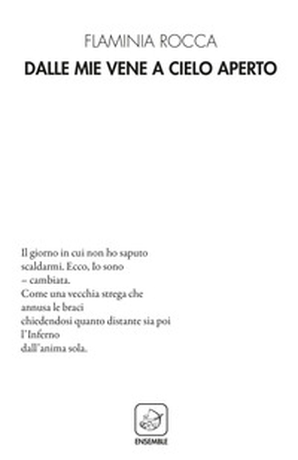 Dalle mie vene a cielo aperto - Librerie.coop