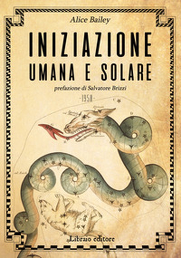 Iniziazione umana e solare - Librerie.coop Iniziazione umana e solare - Librerie.coop