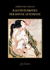 Racconti erotici per donne attempate - Librerie.coop