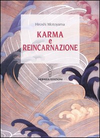 Karma e reincarnazione - Librerie.coop