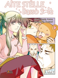 Alte stelle, basso sole - Vol. 1 - Librerie.coop Alte stelle, basso sole - Vol. 1 - Librerie.coop