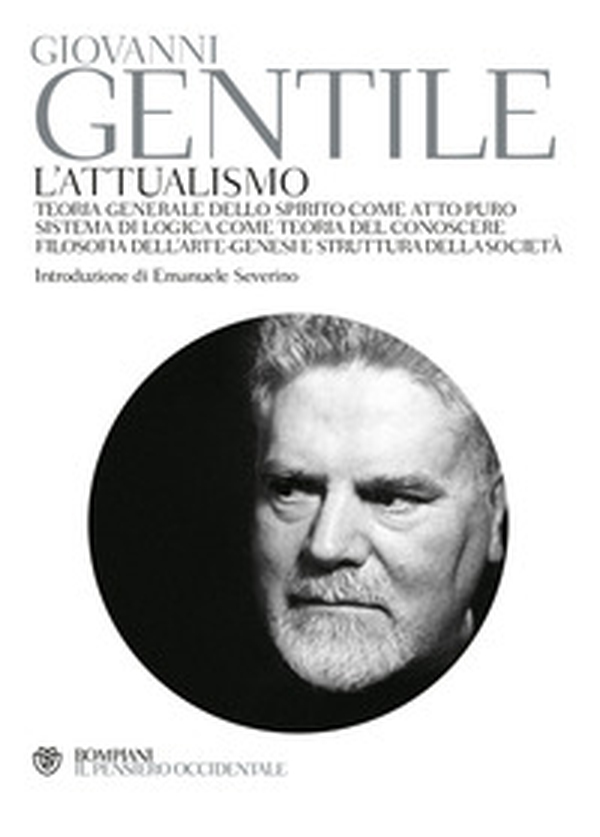 L'attualismo - Librerie.coop L'attualismo - Librerie.coop