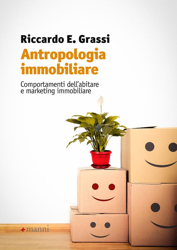 Antropologia immobiliare - Librerie.coop Antropologia immobiliare - Librerie.coop
