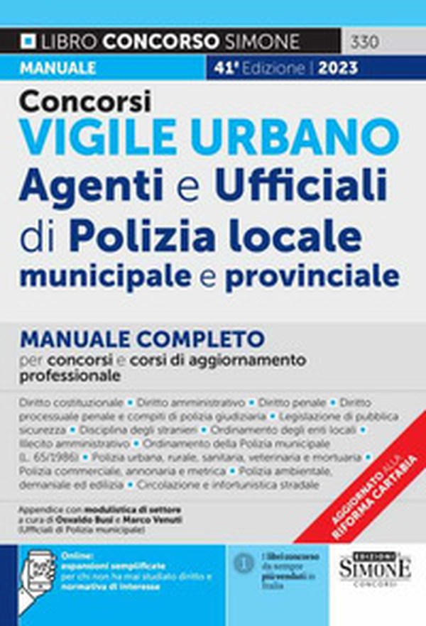 Concorsi vigile urbano. Agenti e ufficiali di polizia locale, municipale e provinciale. Manuale completo per concorsi e corsi di aggiornamento professionale - Librerie.coop Concorsi vigile urbano. Agenti e ufficiali di polizia locale, municipale e provinciale. Manuale completo per concorsi e corsi di aggiornamento professionale - Librerie.coop