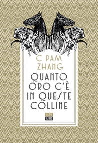 Quanto oro c'è in queste colline - Librerie.coop
