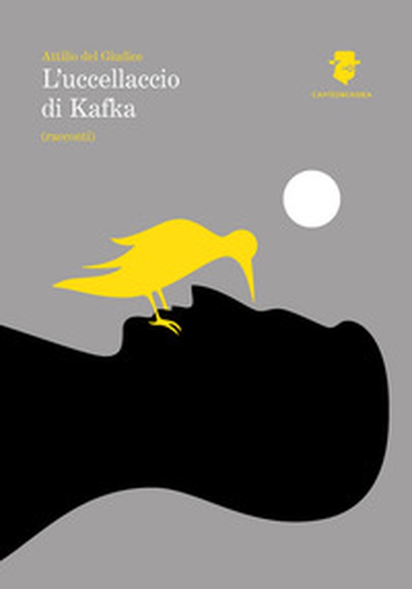 L'uccellaccio di Kafka - Librerie.coop L'uccellaccio di Kafka - Librerie.coop