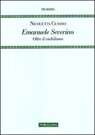 Emanuele Severino. Oltre il nichilismo - Librerie.coop Emanuele Severino. Oltre il nichilismo - Librerie.coop